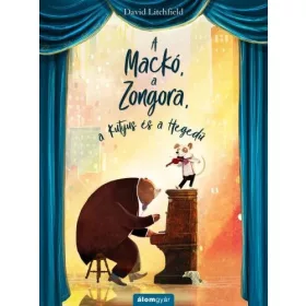   David Litchfield: A mackó, a zongora, a kutyus és a hegedű