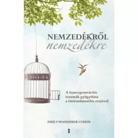Emily Wanderer Cohen: Nemzedékről nemzedékre