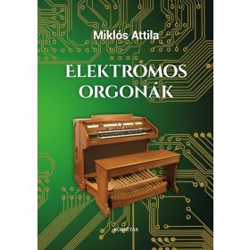 Miklós Attila: Elektromos orgonák
