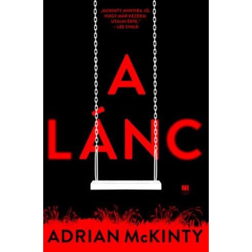 Adrian McKinty: A lánc