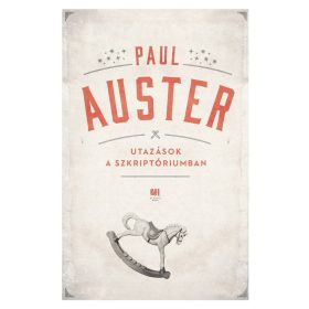 Paul Auster: Utazások a szkriptóriumban