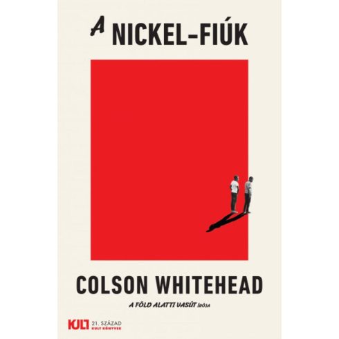 Colson Whitehead: A Nickel-fiúk