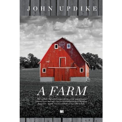 John Updike: A farm