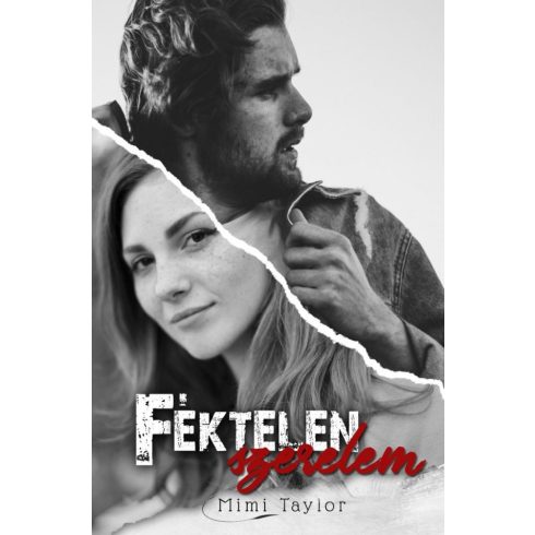 Mimi Taylor: Féktelen szerelem