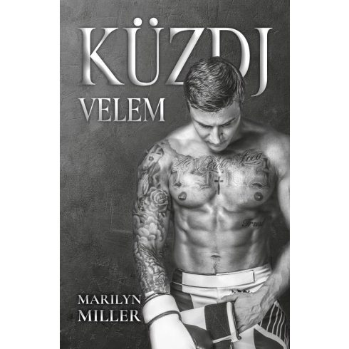 Marilyn Miller: Küzdj velem