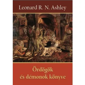 Leonard R. N. Ashley: Ördögök és démonok könyve