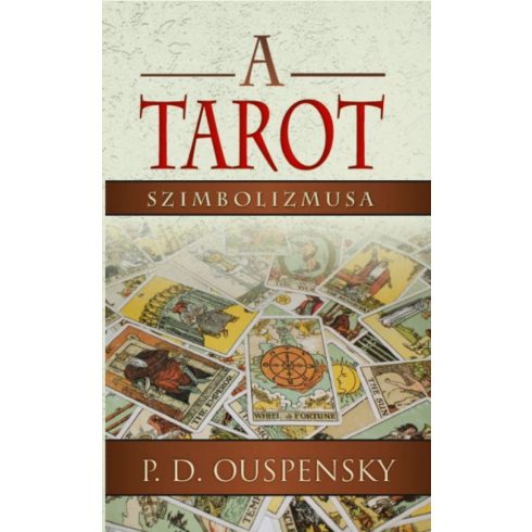 P. D. Ouspensky: A tarot szimbolizmusa