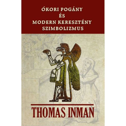 Thomas Inman: Ókori pogány és modern keresztény szimbolizmus