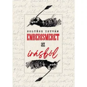 Soltész István: Emberismeret az írásból