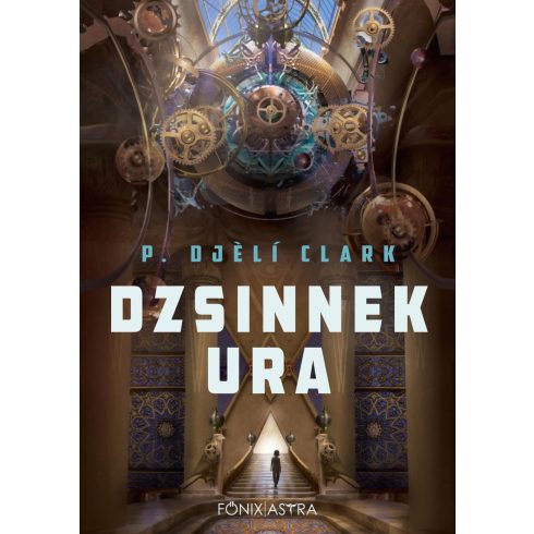 CLARK, P. DJELÍ: DZSINNEK URA