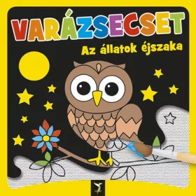Foglalkoztató: VARÁZSECSET - Az állatok éjszaka