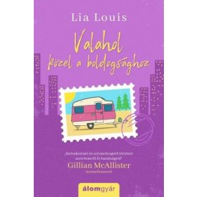 Lia Louis: Valahol közel a boldogsághoz