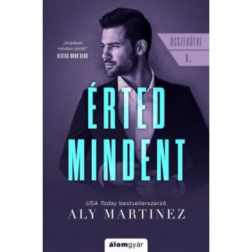 Aly Martinez: Érted mindent