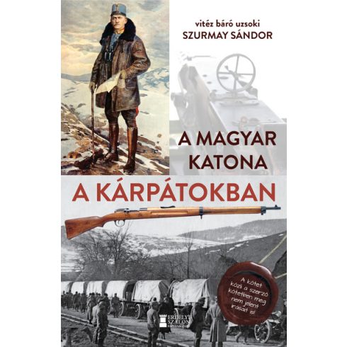 Szurmay Sándor: A magyar katona a Kárpátokban