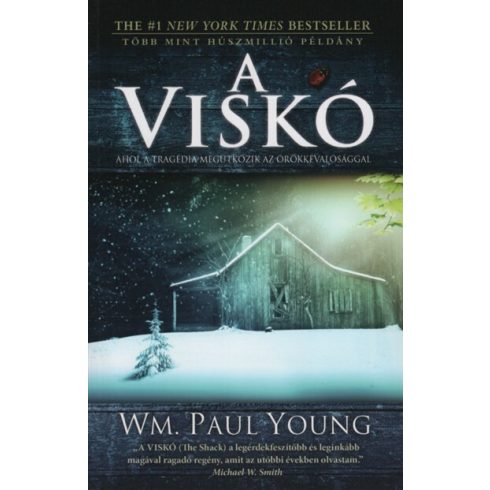 Wm. Paul Young: A viskó (új kiadás)