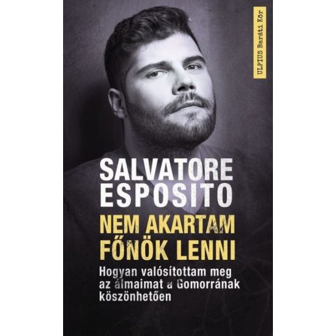 Salvatore Esposito: Nem akartam főnök lenni