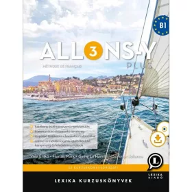   LX-0305-1: ALLONS-Y PLUS 3 - MÉTHODE DE FRANÇAIS  FRANCIA KURZUSKÖNYV (B1)
