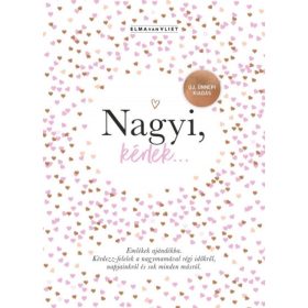   Elma van Vliet: Nagyi, kérlek... - Új, ünnepi kiadás - Emlékek ajándékba