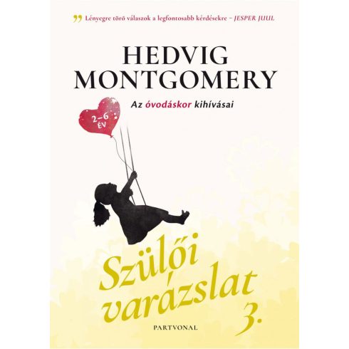 Hedvig Montgomery: Szülői varázslat 3.