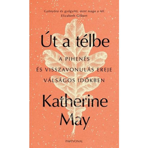 Katherine May: Út a télbe