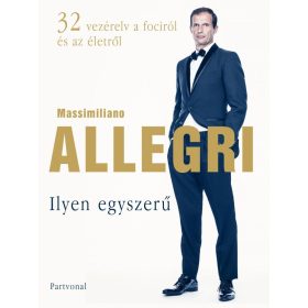 Massimiliano Allegri: Ilyen egyszerű