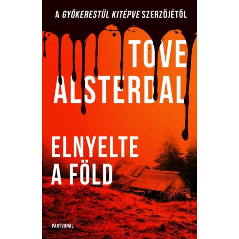 Tove Alsterdal: Elnyelte a föld