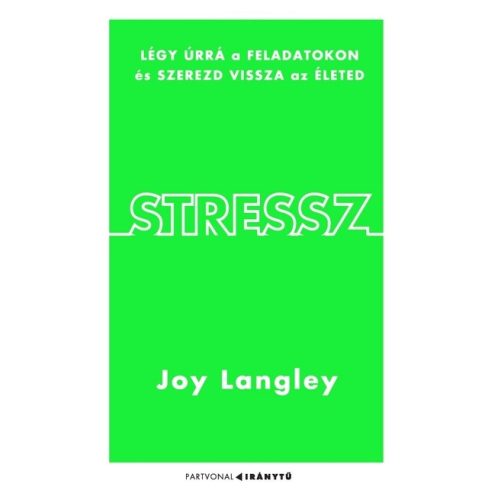 Joy Langley: Stressz