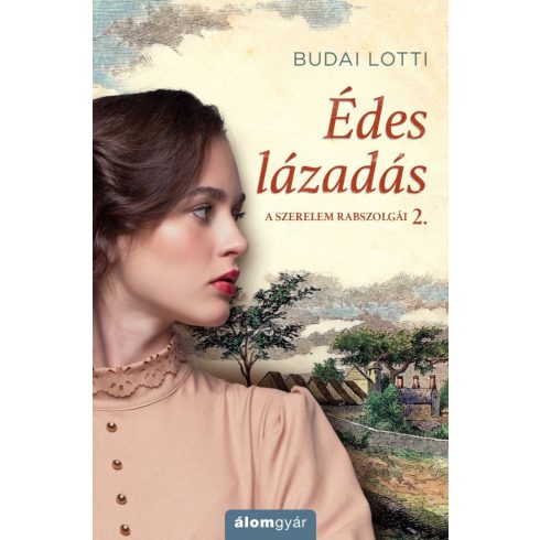 Budai Lotti: Édes lázadás