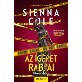 Sienna Cole: Az ígéret rabjai - Ígéret sorozat 4.