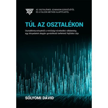 SÓLYOMI DÁVID: TÚL AZ OSZTALÉKON