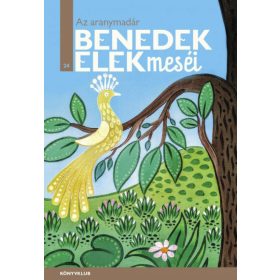 Benedek Elek: Az aranymadár