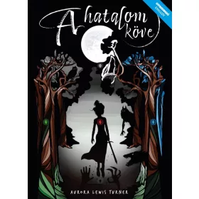 Aurora Lewis Turner: A hatalom köve