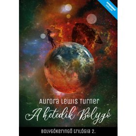Aurora Lewis Turner: A hetedik bolygó