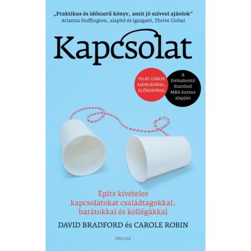 Carole Robin, David Bradford: Kapcsolat