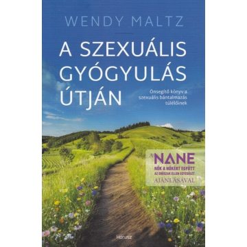 Wendy Maltz: A szexuális gyógyulás útján