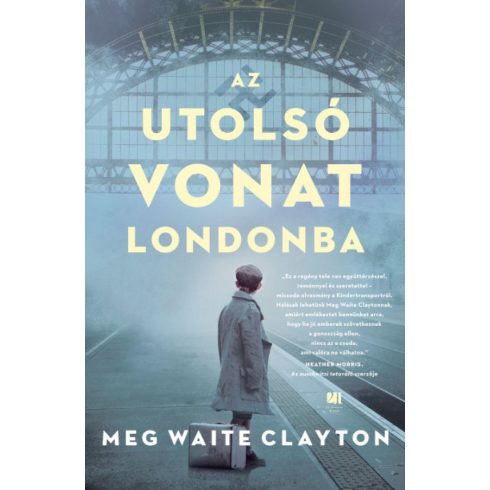 Meg Waite Clayton: Az utolsó vonat Londonba