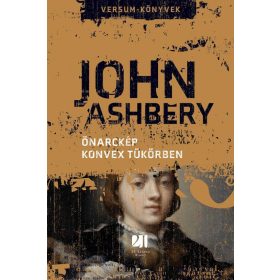 John Ashbery: Önarckép konvex tükörben