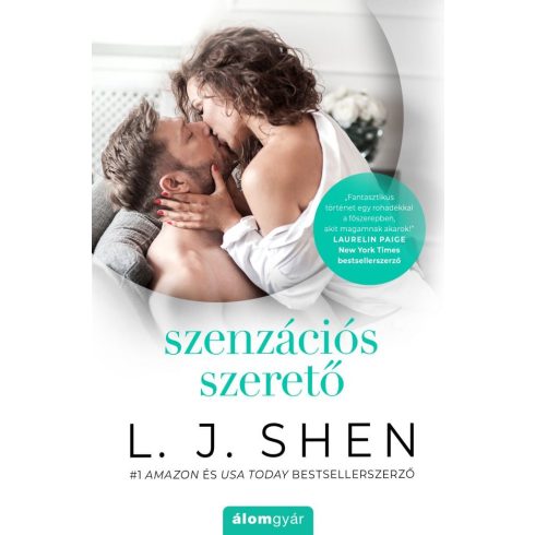 L. J. Shen: Szenzációs szerető