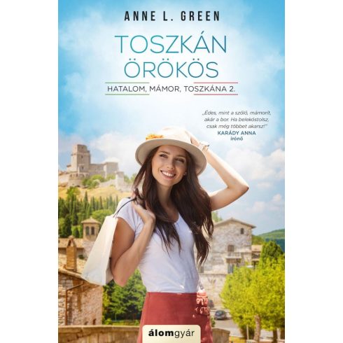 Anne L. Green: Toszkán örökös