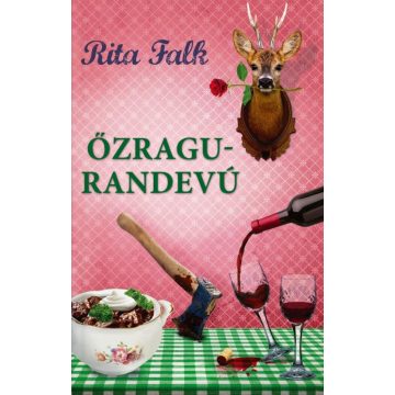 Rita Falk: Őzragu-randevú