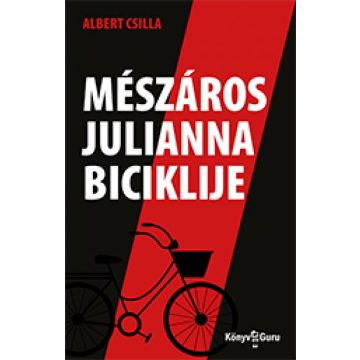 Albert Csilla: Mészáros Julianna biciklije