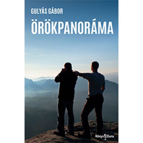 Gulyás Gábor: Örökpanoráma