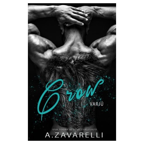 A.Zavarelli: Crow - Varjú