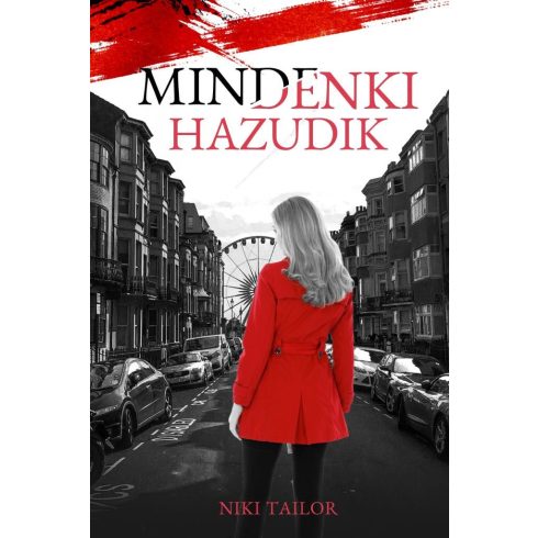 Niki Tailor: Mindenki hazudik