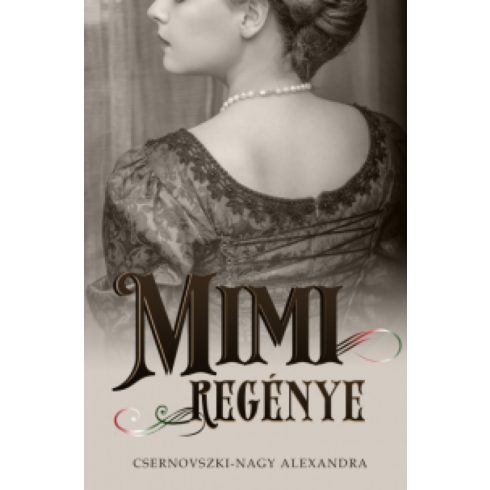 Csernovszki-Nagy Alexandra: Mimi regénye