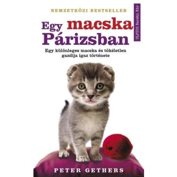 Peter Gethers: Egy macska Párizsban