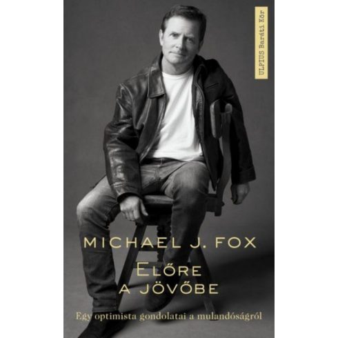 Michael J. Fox: Előre a jövőbe