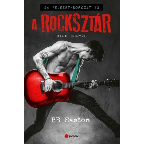 B. B. Easton: A rocksztár