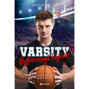 Ginger Scott: Varsity - Öntörvényű bajnok