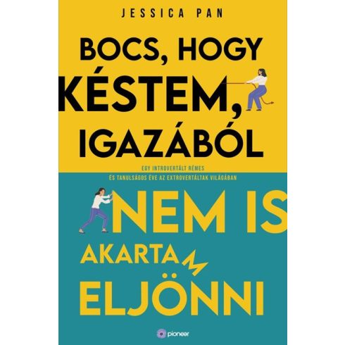 Jessica Pan: Bocs, hogy késtem, igazából nem is akartam eljönni